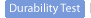 Durability Test